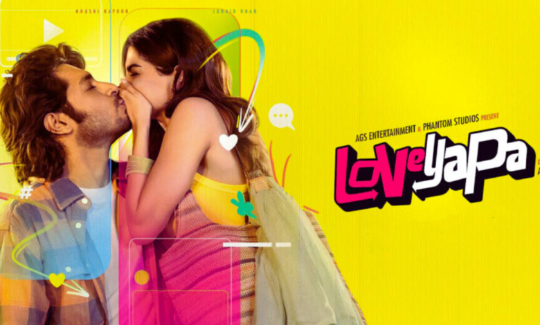 loveyapa movie